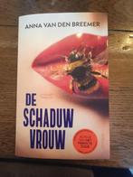 De Schaduw vrouw - Anna vd Breemer - inclusief verzenden, Ophalen of Verzenden, Nieuw