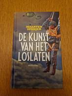 Gesigneerd; De Kunst van het loslaten, Maarten Spanjer, Verzamelen, Ophalen of Verzenden, Nieuw