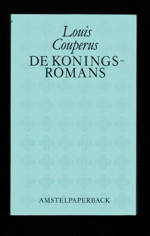 DE KONINGSROMANS van Louis Couperus, Boeken, Literatuur, Nieuw, Nederland, Ophalen of Verzenden