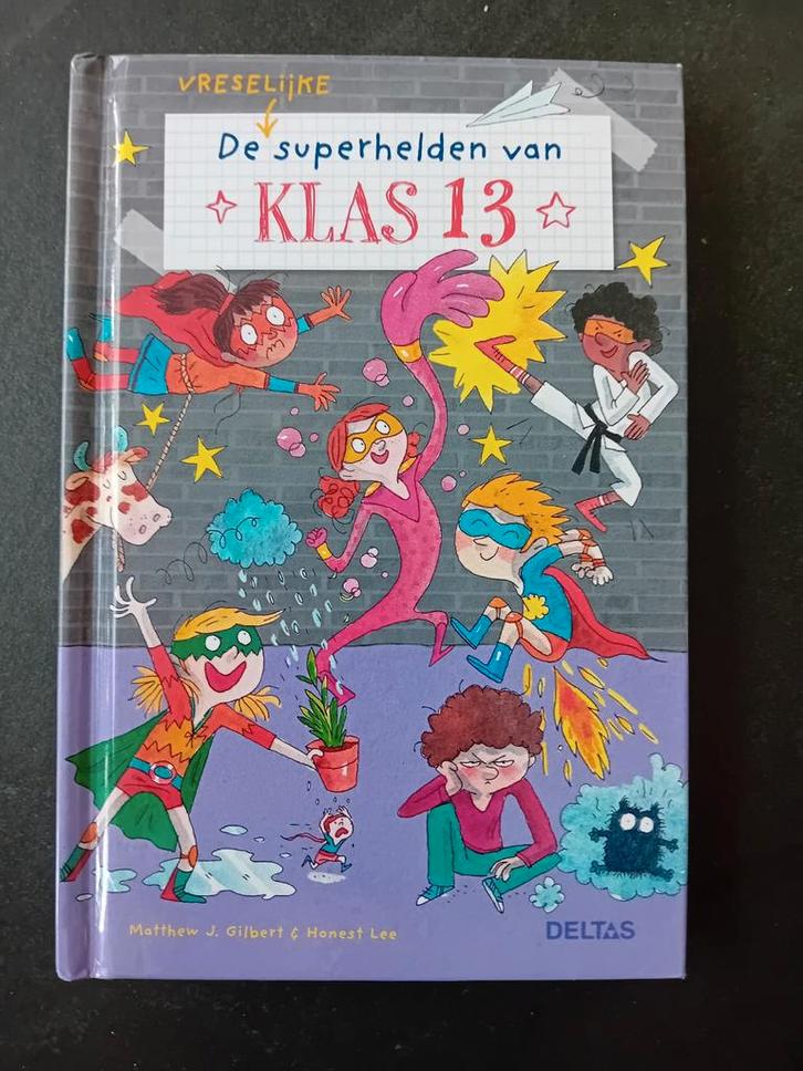 Matthew J. Gilbert - Klas 13 de superhelden, Boeken, Kinderboeken | Jeugd | 10 tot 12 jaar, Zo goed als nieuw, Ophalen of Verzenden