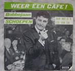 45T 7INCH VINYL SINGE BOBBEJAAN SCHOEPEN, Ophalen of Verzenden, Zo goed als nieuw, Overige formaten, Levenslied of Smartlap