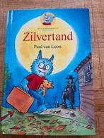 Zilvertand - Dolfje Weerwolfje - Paul van Loon, Ophalen of Verzenden, Gelezen, Sprookjes