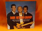 Ivan Heylen Group-Hé schoon wijveke(De wilde boerendochtere), Cd's en Dvd's, Vinyl Singles, 7 inch, Single, Ophalen of Verzenden