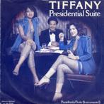 Tiffany : Presidential Suite (1979), Cd's en Dvd's, Pop, Ophalen of Verzenden, 7 inch, Zo goed als nieuw