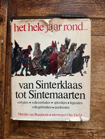 Van Sinterklaas tot Sintemaarten - verhalen boek van 1973 beschikbaar voor biedingen