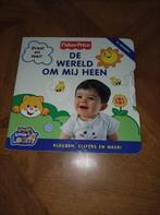 Fisher Price boek De wereld om mij heen, 1 tot 2 jaar, Ophalen of Verzenden, Zo goed als nieuw