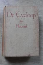 Vintage A.W. Bruna - De Cycloop - Havank, Ophalen of Verzenden, Gelezen, Havank