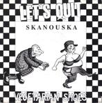 lets quit / skanouska - dutch/ska/reggae - ZELDZAAM, Gebruikt, 7 inch, Single, Ophalen of Verzenden