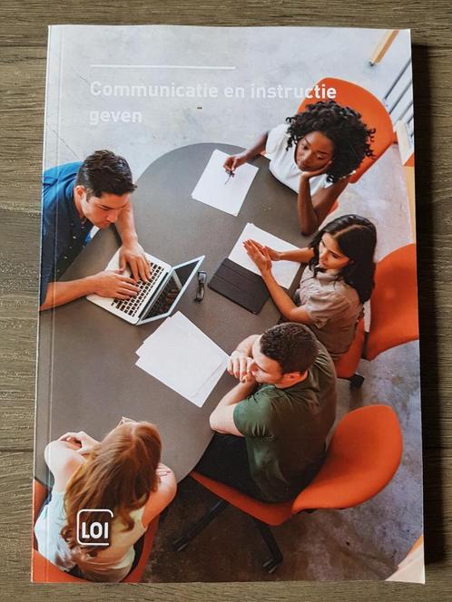 Boek : Communicatie en Instructie geven -- LOI / OGN, Boeken, Studieboeken en Cursussen, Zo goed als nieuw, HBO, Alpha, Ophalen of Verzenden