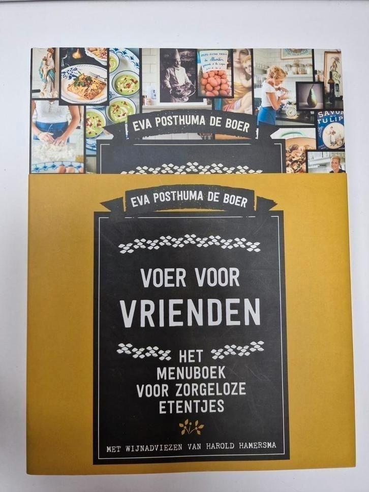 Voer voor vrienden. Eva Posthuma de Boer., Boeken, Kookboeken, Zo goed als nieuw, Vegetarisch, Ophalen of Verzenden