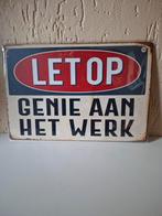 Let Op! Genie aan het Werk - Metalen Bord, Ophalen of Verzenden, Nieuw
