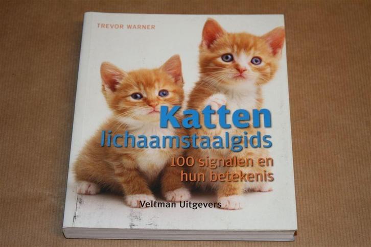 Kattenlichaamstaalgids. 100 signalen en hun betekenis., Boeken, Dieren en Huisdieren, Gelezen, Vogels, Ophalen of Verzenden