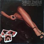 Shirley Zwerus – Makin' Love Is Good For You, Ophalen of Verzenden, 1960 tot 1980, Zo goed als nieuw, 12 inch