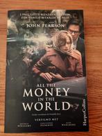 John Pearson - All the Money in the World, John Pearson, Ophalen of Verzenden, Zo goed als nieuw