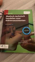 Medisch-technisch handelen voor doktersassistenten, Ophalen of Verzenden, Zo goed als nieuw, F. Hersevoort-Zomer; J. van Amerongen
