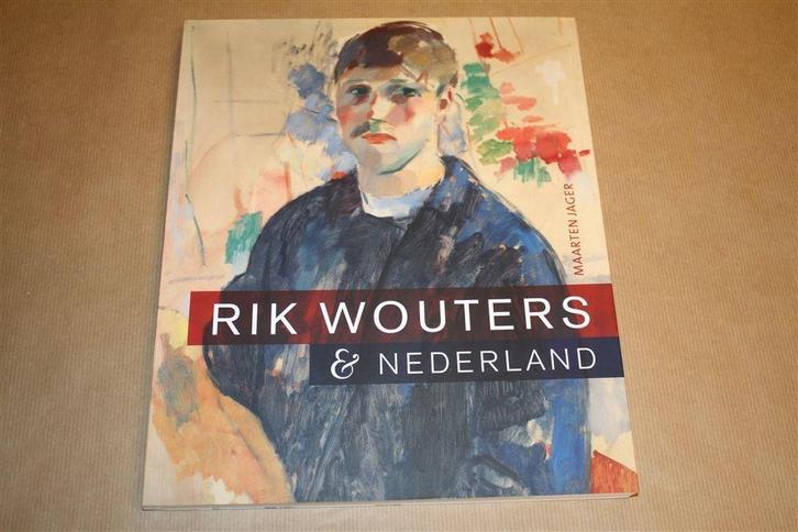 Rik Wouters & Nederland, Boeken, Kunst en Cultuur | Beeldend, Zo goed als nieuw, Schilder- en Tekenkunst, Ophalen of Verzenden