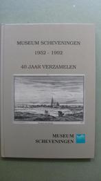 Museum Scheveningen 1952-1992, Ophalen of Verzenden, 20e eeuw of later, Zo goed als nieuw