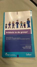 Ingrid van der Heijden - Prikkels in de groep!, Sociale wetenschap, Ingrid van der Heijden; Sandra Stultiens-Houben; Robert de Hoog