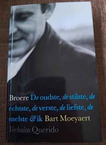 Bart Moeyaert - Broere beschikbaar voor biedingen
