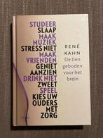 Rene Kahn - De tien geboden voor het brein, Boeken, Rene Kahn, Ophalen of Verzenden, Zo goed als nieuw, Overige onderwerpen