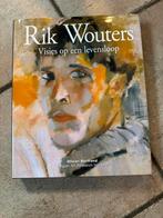 Rik Wouters : visies op een levensloop, Ophalen of Verzenden, Gelezen, Schilder- en Tekenkunst