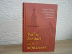 Ds. D.J. Budding - Wat is het doel van mijn leven?, Ophalen of Verzenden, Gelezen, Christendom | Protestants