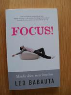 Focus! van Leo Babauta, Ophalen of Verzenden, Gelezen