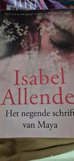 Isabel Allende - Het negende schrift van Maya, Boeken, Ophalen of Verzenden, Zo goed als nieuw, Isabel Allende
