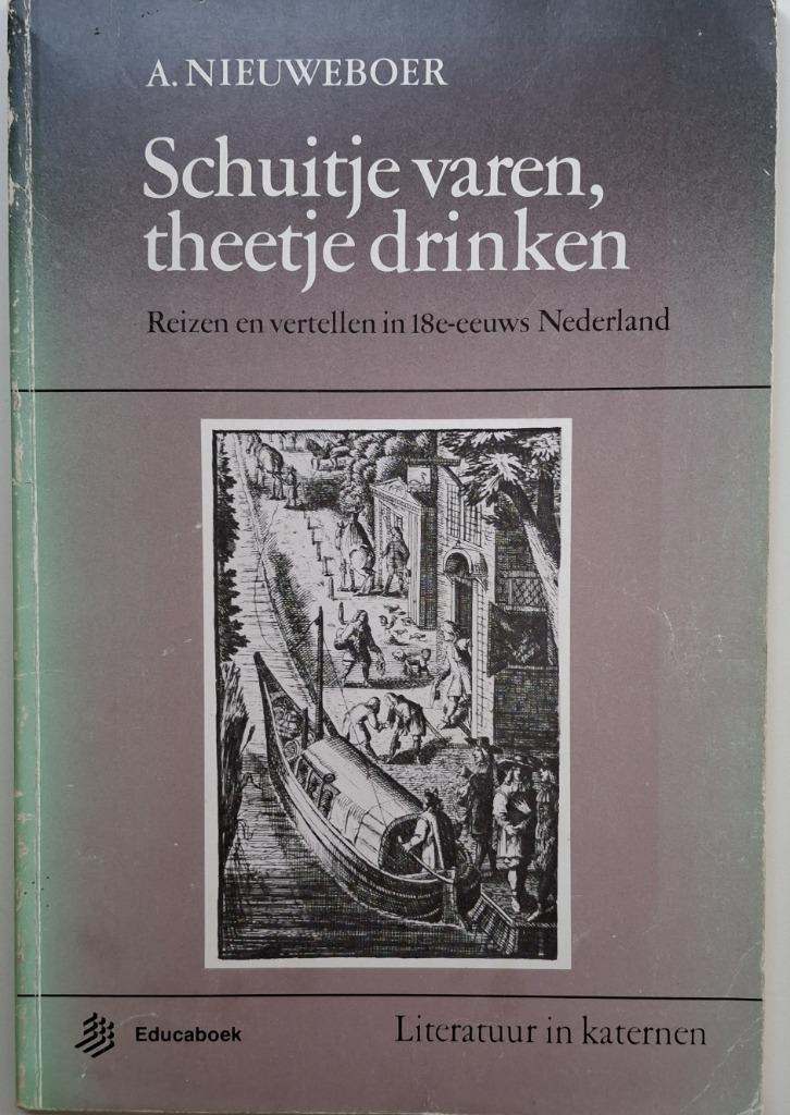 A. Nieuweboer - Schuitje varen, theetje drinken, Antiek en Kunst, Antiek | Boeken en Bijbels, Ophalen of Verzenden