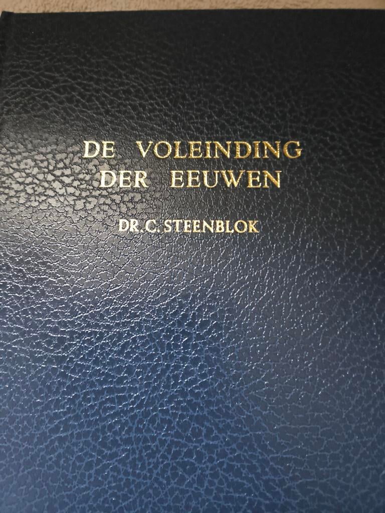 De voleinding der eeuwen. Dr C Steenblok, Boeken, Ophalen of Verzenden, Zo goed als nieuw, Christendom | Protestants, Dr C Steenblok