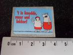 kleine sticker 't is knudde maar wel lekker! fc knudde, Verzamelen, Verzenden, Zo goed als nieuw, Strip of Tekenfilm