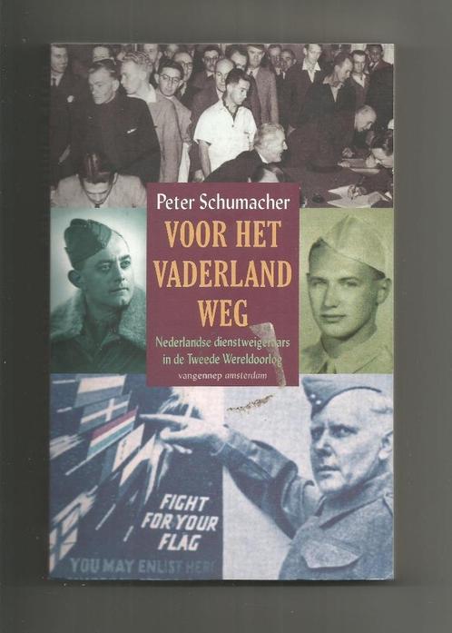 Voor het vaderland weg - Peter Schumacher, Boeken, Oorlog en Militair, Nieuw, Tweede Wereldoorlog, Ophalen of Verzenden