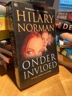 Hilary Norman - Onder Invloed, Ophalen of Verzenden, Gelezen, Nederland