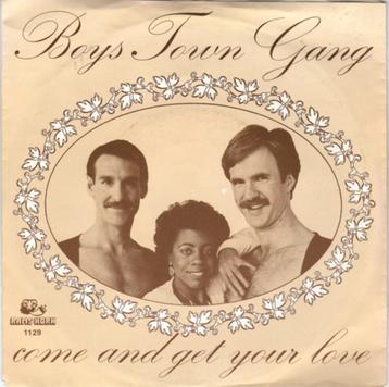 Boys Town Gang – Come And Get Your Love  (Vinyl/Single 7 Inc beschikbaar voor biedingen