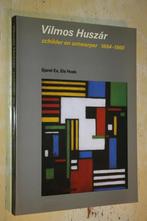Vilmos Huszár schilder en ontwerper 1884-1960 De Stijl, Boeken, Ophalen of Verzenden, Gelezen