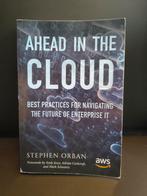 Ahead in the cloud - Stephen Orban, Gelezen, Vakgebied of Industrie, Stephen Orban, Ophalen of Verzenden