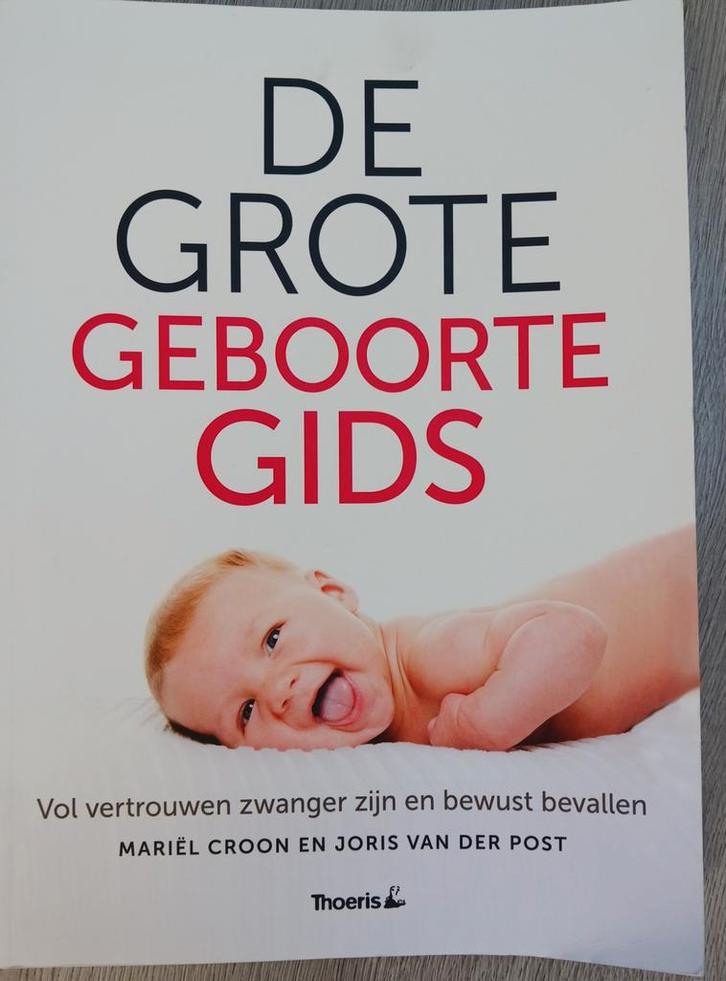 Joris van der Post - De grote geboorte gids, Boeken, Kinderboeken | Baby's en Peuters, Zo goed als nieuw, 3 tot 4 jaar, Ophalen