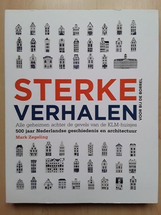 KLM- HUISJES  Sterke verhalen - Mark Zegeling (2013), Verzamelen, KLM Huisjes, Zo goed als nieuw, Ophalen of Verzenden