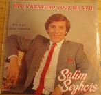 Salim Seghers > Hou vanavond voor me vrij, Cd's en Dvd's, Gebruikt, 7 inch, Single, Ophalen of Verzenden