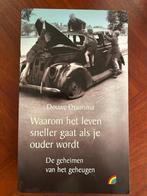 Waarom het keven sneller gaat als je ouder wordt-  Draaisma, Ophalen of Verzenden, Zo goed als nieuw, Overige onderwerpen, Hoogleraar Douwe Draaisma