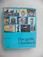 Das grosse Uhrenbuch, Anton Lübke, Ophalen of Verzenden