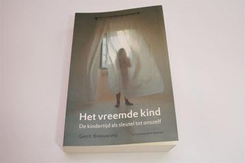 Het Vreemde Kind — Kindertijd als Sleutel tot Jezelf beschikbaar voor biedingen