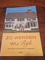 Zo Werden Wij Rijk - Thomas Lepeltak, Ophalen of Verzenden, Gelezen, Thomas Lepeltak, Overige