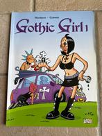 Gothic Girl 1 - Manhaes & Teissier, Eén stripboek, Ophalen of Verzenden, Zo goed als nieuw