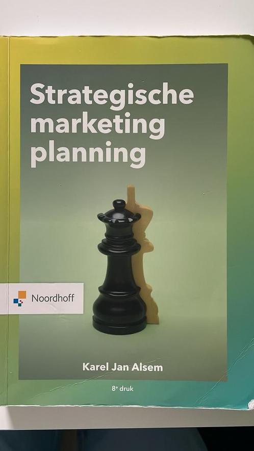 Karel Jan Alsem - Strategische marketingplanning, Boeken, Economie, Management en Marketing, Zo goed als nieuw, Management, Ophalen of Verzenden