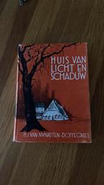 Huis van licht en schaduw / moeder Geerte / Wendela, Ophalen of Verzenden, Gelezen