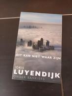 Joris Luyendijk - Dit kan niet waar zijn, Maatschappij en Samenleving, Ophalen of Verzenden, Zo goed als nieuw, Wereld