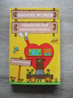 Anders wonen Verhalen van paradijsvogels - Marleen Hartog, Ophalen of Verzenden, Gelezen, Nederland