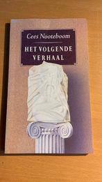 Het volgende verhaal - Cees Nooteboom, Boeken, Ophalen of Verzenden, Zo goed als nieuw