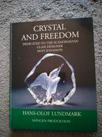Crystal and Freedom - Mats Jonasson Glas Designer, Boeken, Hans-Olof Lundmark, Ophalen of Verzenden, Zo goed als nieuw, Overige onderwerpen